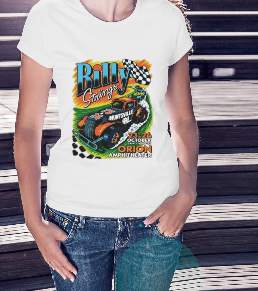 Billy Strings Huntsville AL October 23 24 2026 Orion Amphitheater Racing Hot Rod T-Shirt