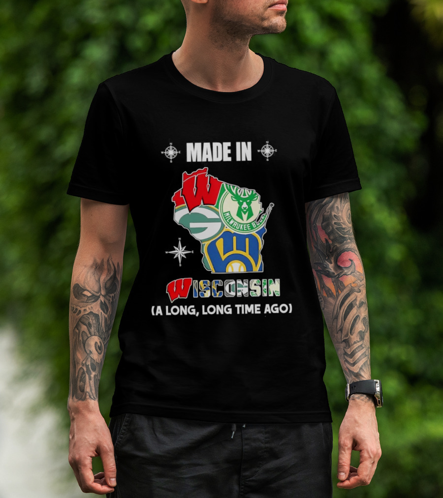 Made In Wisconsin Packers Bucks Brewers Collage A Long Long Time Ago T-Shirt