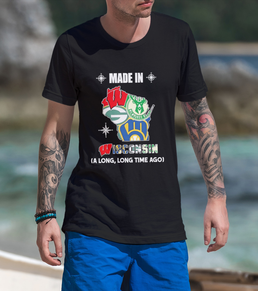 Made In Wisconsin Packers Bucks Brewers Collage A Long Long Time Ago T-Shirt