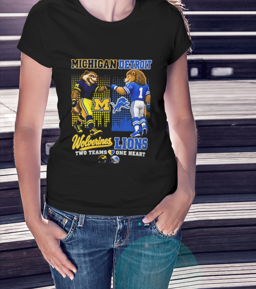 Michigan Detroit Wolverines Lions Two Teams One Heart T-Shirt