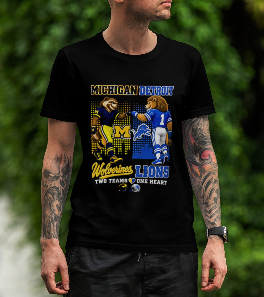 Michigan Detroit Wolverines Lions Two Teams One Heart T-Shirt