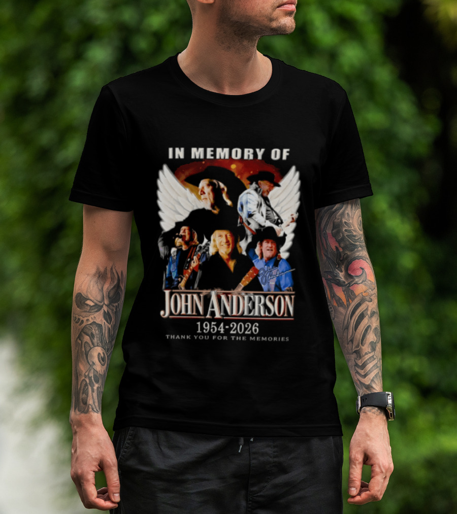 In Memory Of John Anderson 1954 2026 Thank You For The Memories T-Shirt