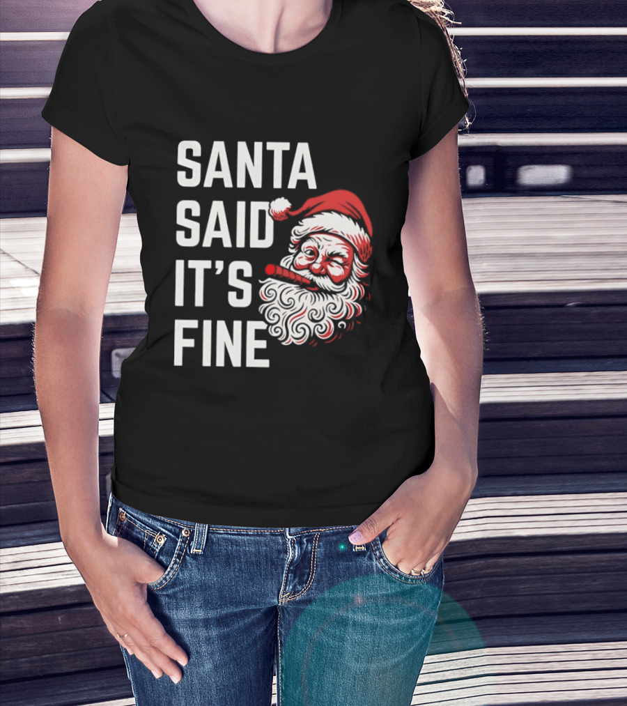 Santa Said It's Fine Christmas Vintage Santa Face T-Shirt