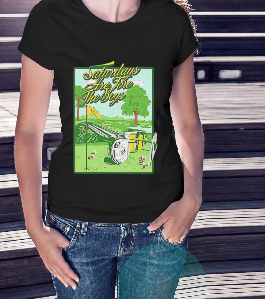 Saturdays Are Fore The Boys Barstool Sports Golf Course Scene T-Shirt