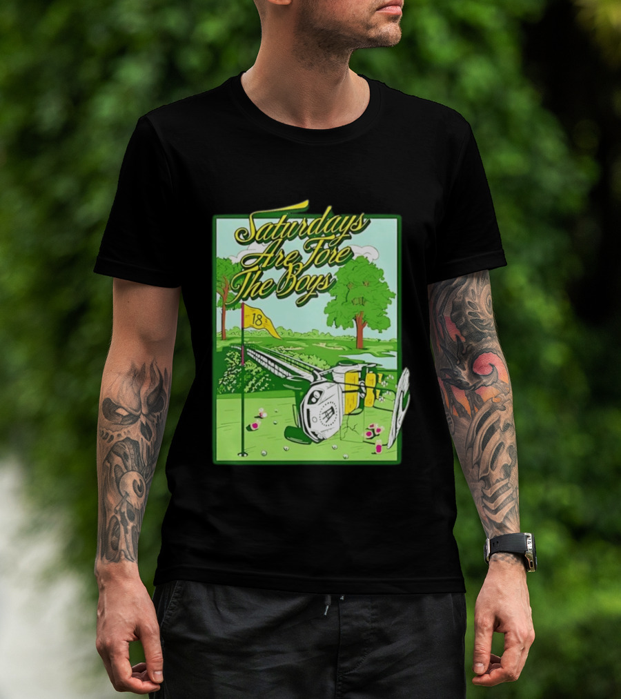 Saturdays Are Fore The Boys Barstool Sports Golf Course Scene T-Shirt