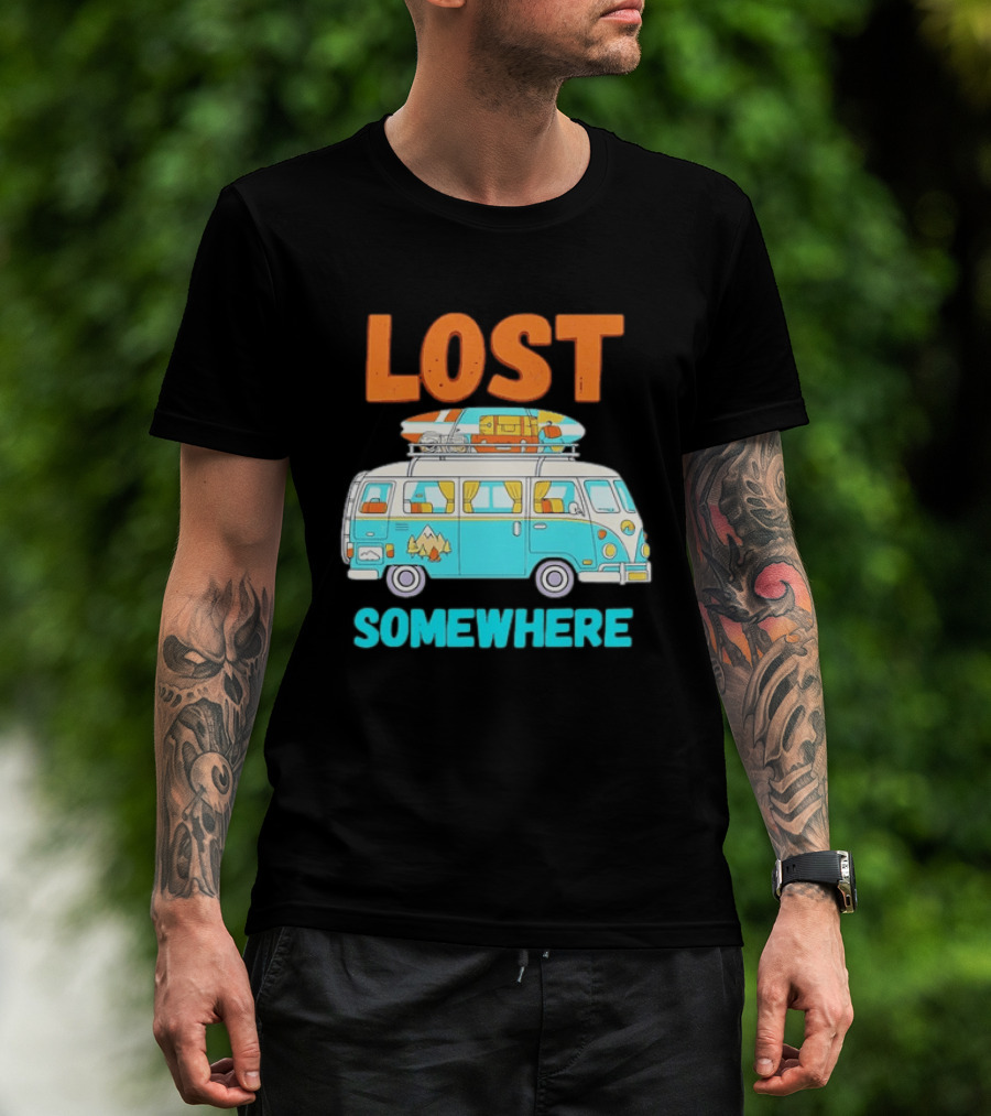 Lost Somewhere Camper Van Adventure T-Shirt