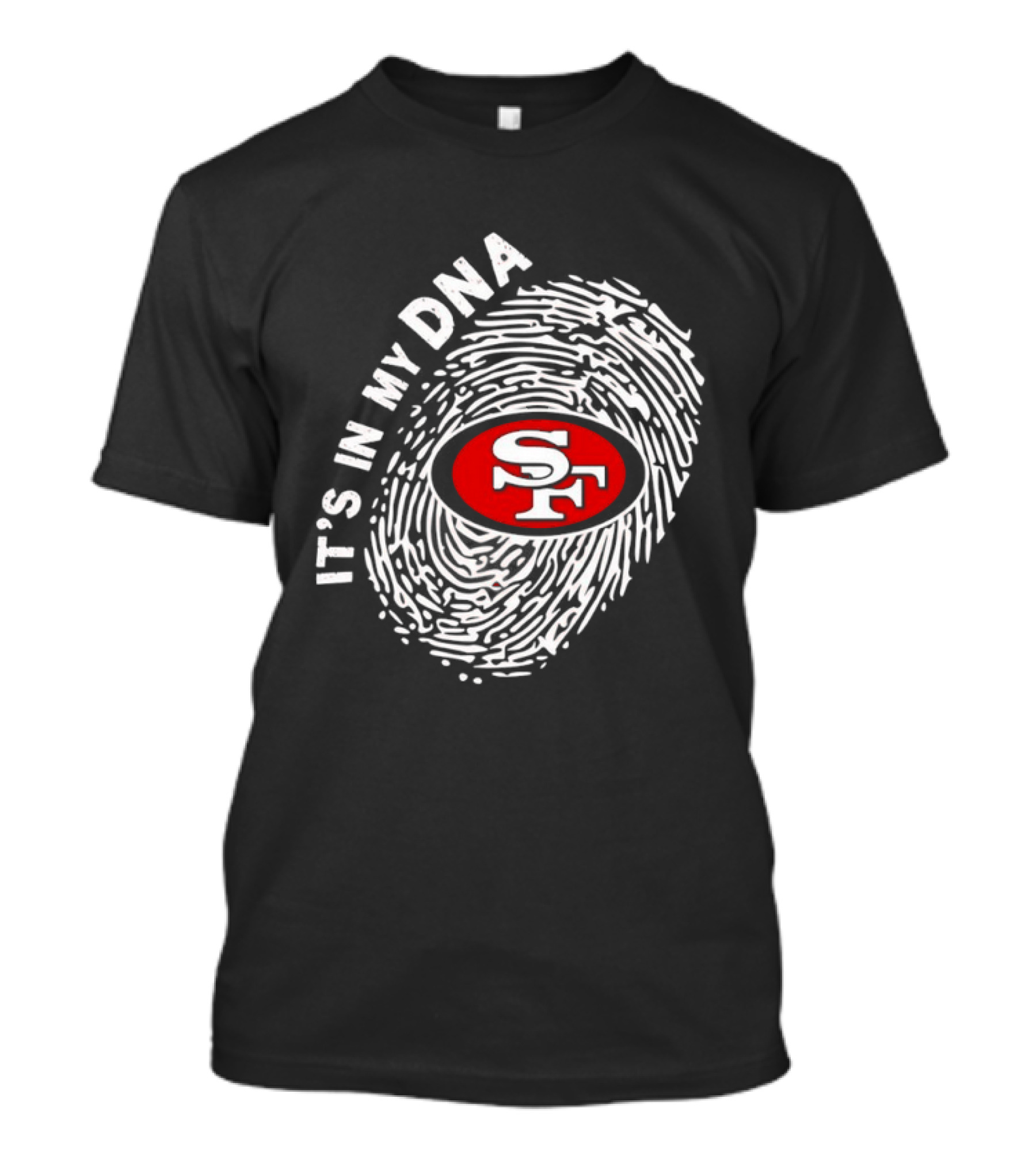 San Francisco 49ers It's In My DNA Football SF Logo Fingerprint T-Shirt