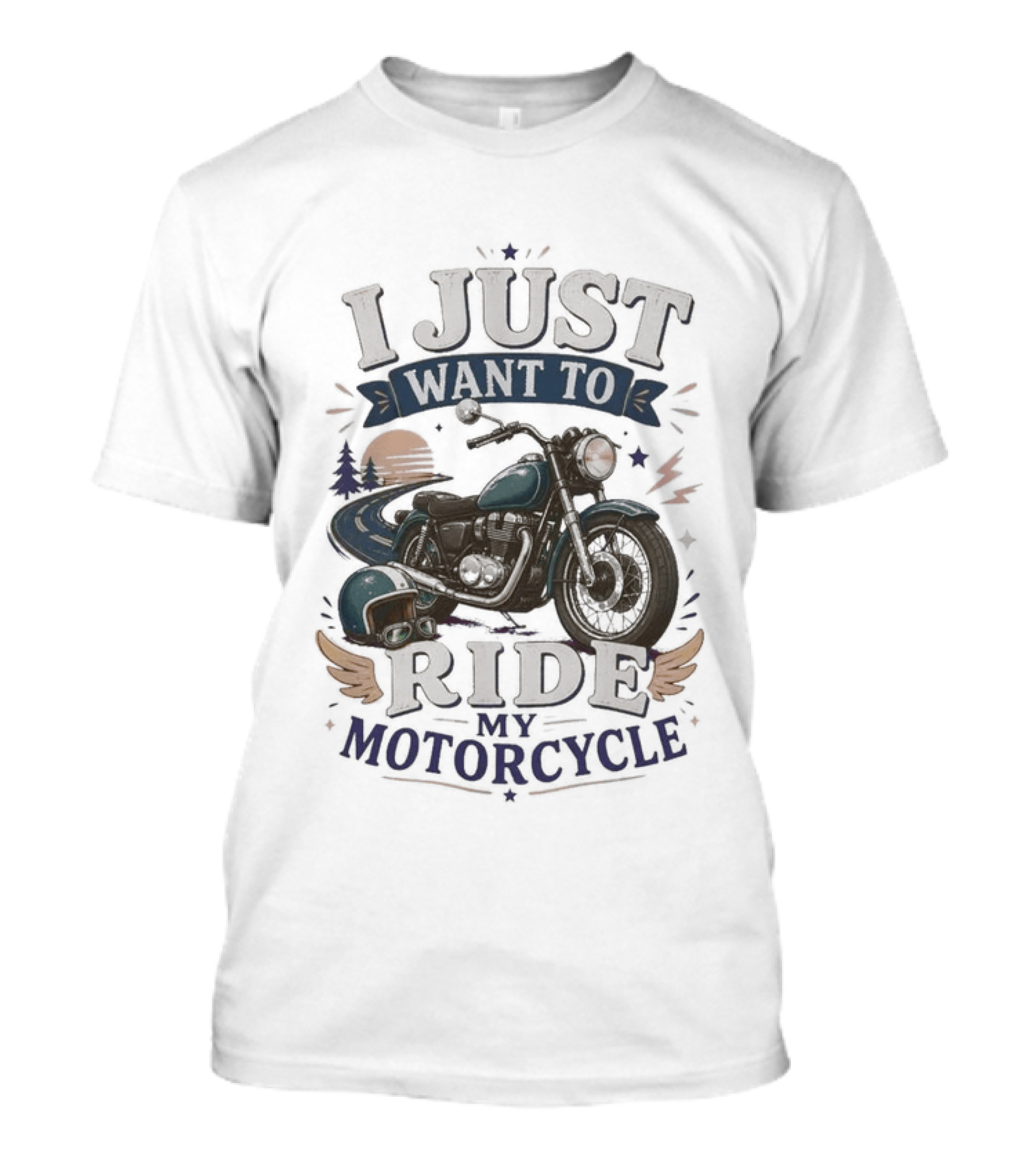 I Just Want To Ride My Motorcycle Retro Sunset And Cruiser T-Shirt