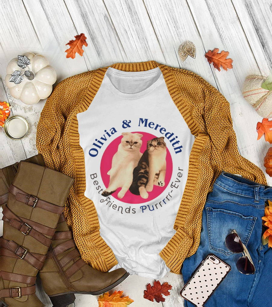 Olivia and Meredith Best Friends Purrrrr Ever Cats T-Shirt