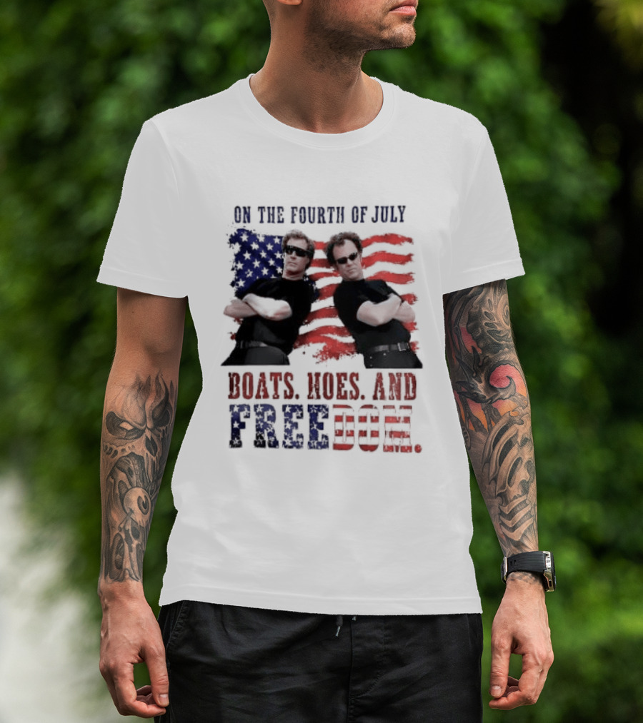 On The Fourth Of July Boats Hoes And Freedom Step Brothers American Flag T-Shirt