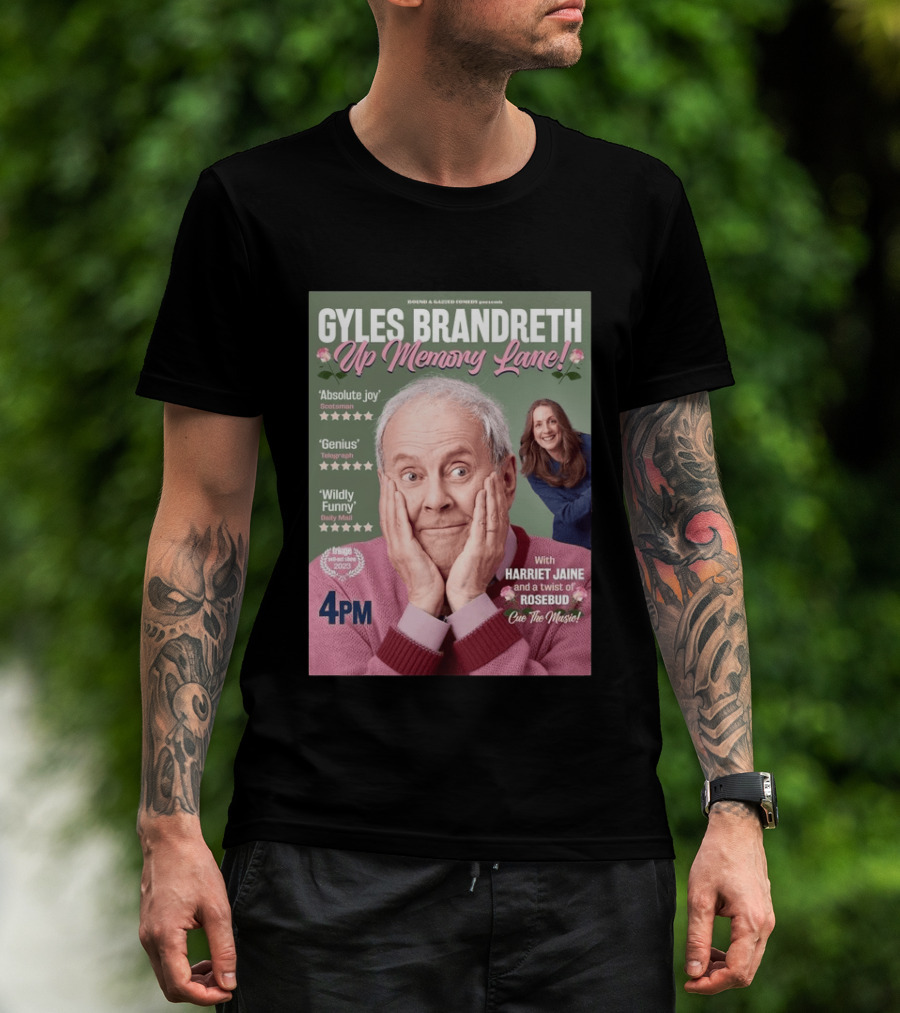 Bound & Gassed Comedy Gyles Brandreth Up Memory Lane Harriet Jaine Rosebud 4PM Cue The Music T-Shirt