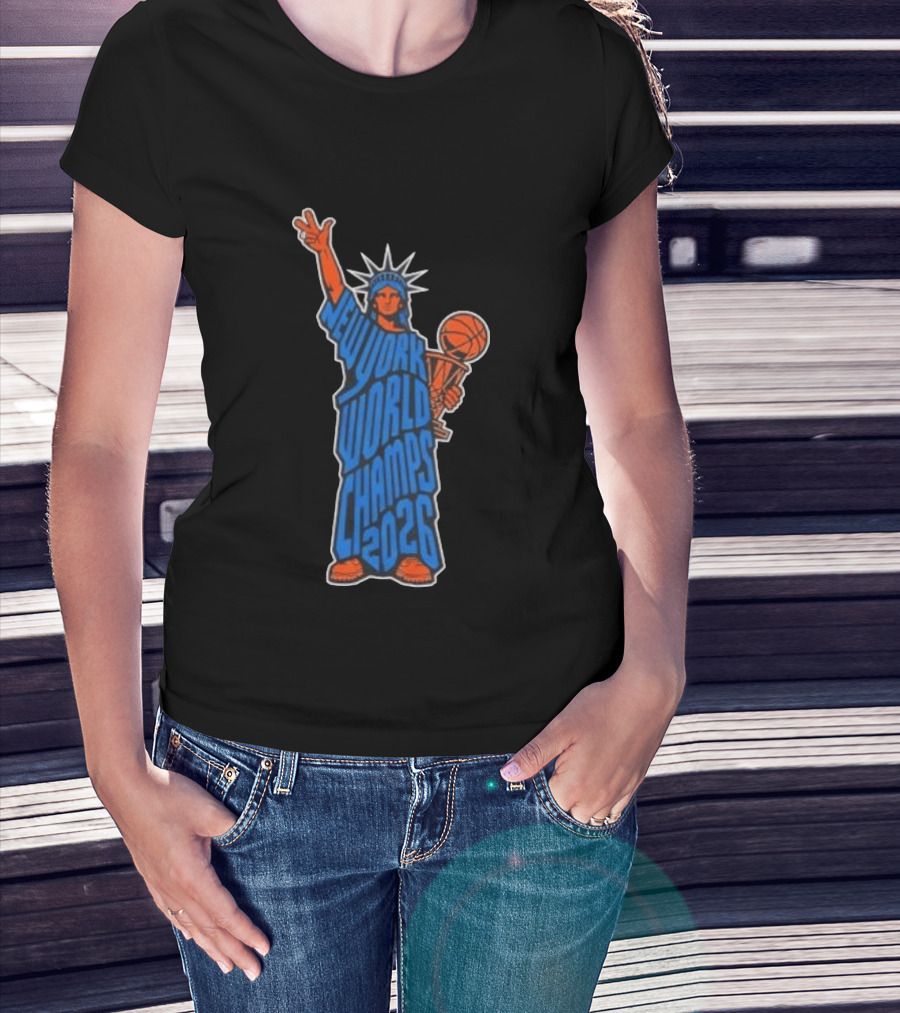 New York Knicks Statue Of Liberty World Champs 2026 Trophy T-Shirt