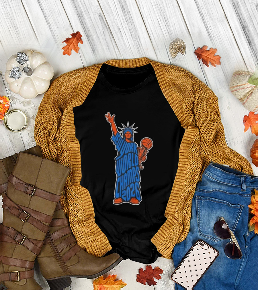 New York Knicks Statue of Liberty World Champs 2026 Trophy T-Shirt
