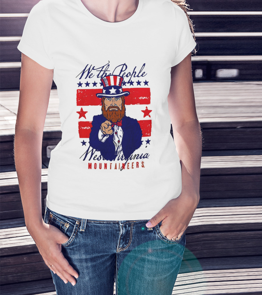 We The People West Virginia Mountaineers Uncle Sam Patriotic Stars And Stripes T-Shirt