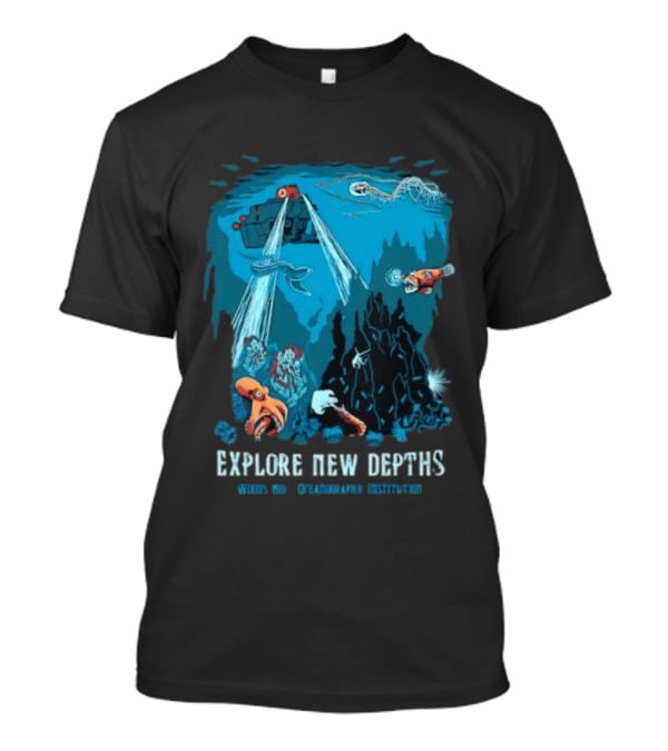 Explore New Depths Woods Hole Oceanographic Institution Submarine Adventure Ocean Exploration T-Shirt