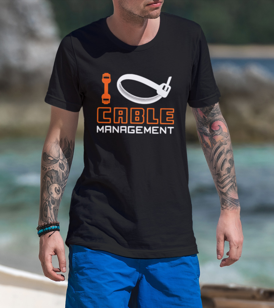 I Love Cable Management Ethernet Connector Zip Tie Tech IT Network T-Shirt