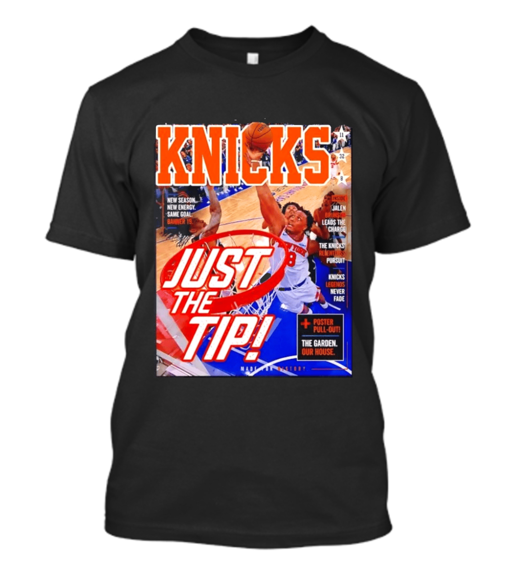 New York Knicks Just The Tip Brunson Leads The Charge Madison Square Garden T-Shirt