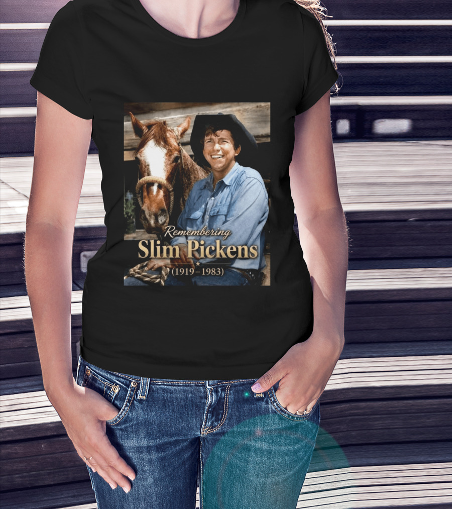 Remembering Slim Pickens 1919 1983 Cowboy T-Shirt