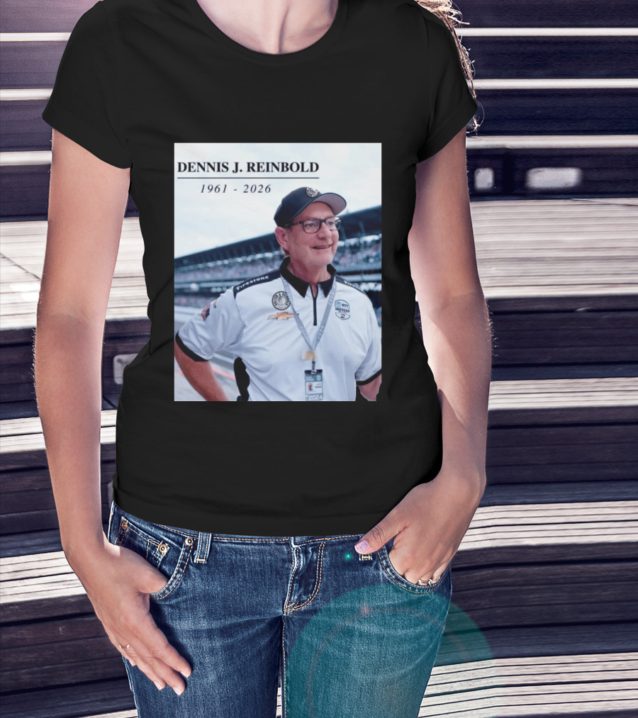 Dennis J. Reinbold 1961 2026 Firestone Indycar Racing Team 2024 T-Shirt