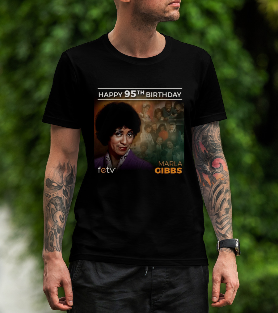 FETV Celebrates Marla Gibbs 95th Birthday Iconic Role On The Jeffersons T-Shirt