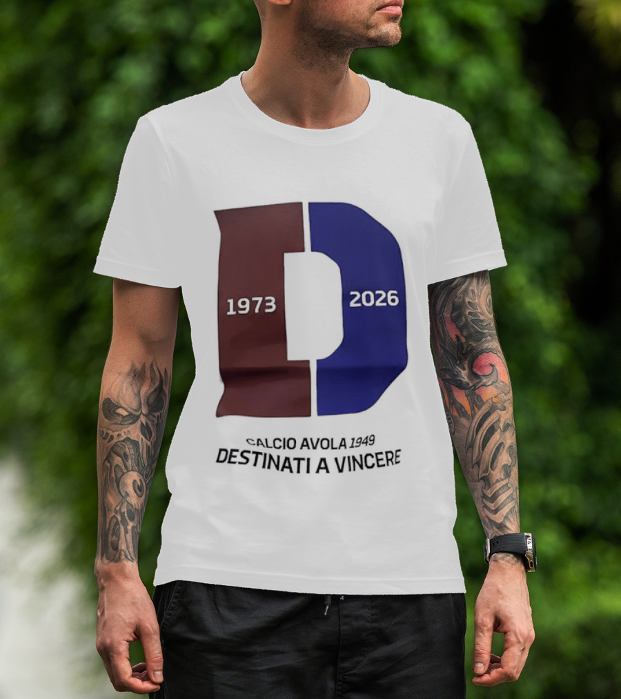 Calcio Avola 1949 Destinati A Vincere 1973 2026 T-Shirt