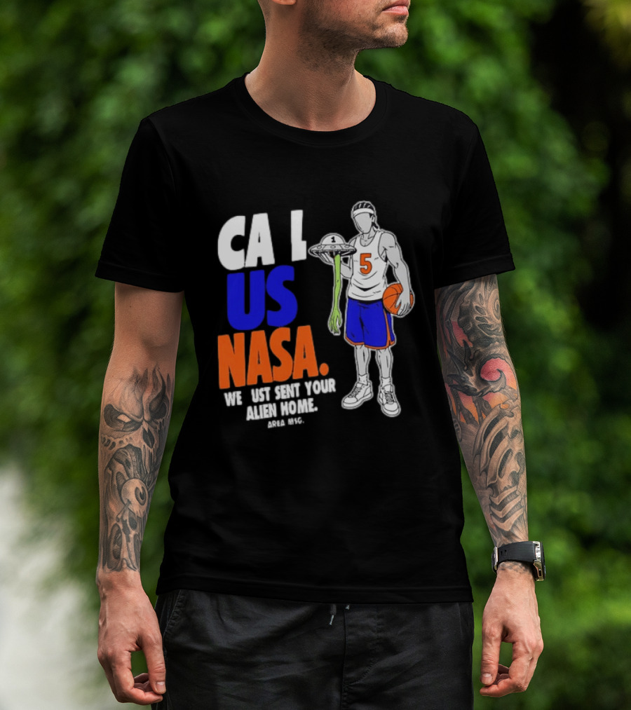 CA I US NASA We Just Sent Your Alien Home Basketball Player T-Shirt
