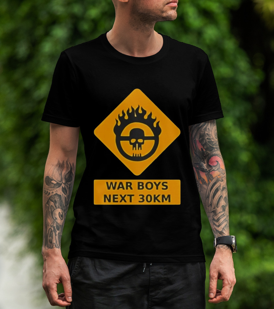 Mad Max War Boys Next 30km Skull Flame Sign T-Shirt