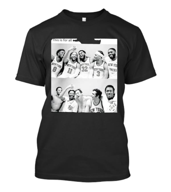 Jalen Brunson Karl Anthony Towns New York Knicks This Is For All Our Old Knick Fans T-Shirt