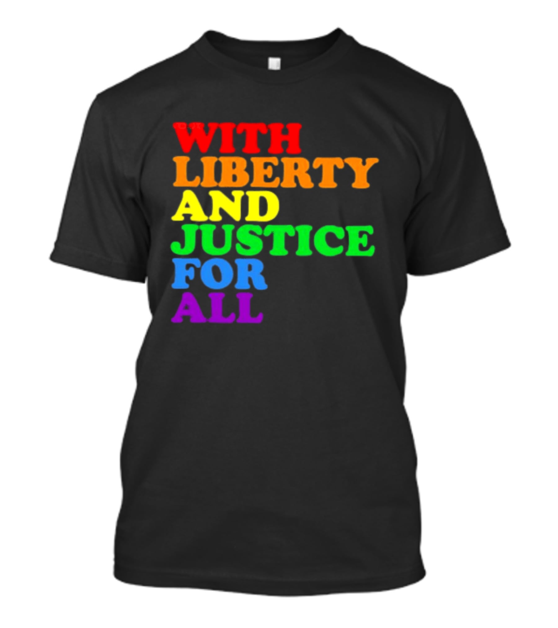 With Liberty And Justice For All Rainbow Pride T-Shirt