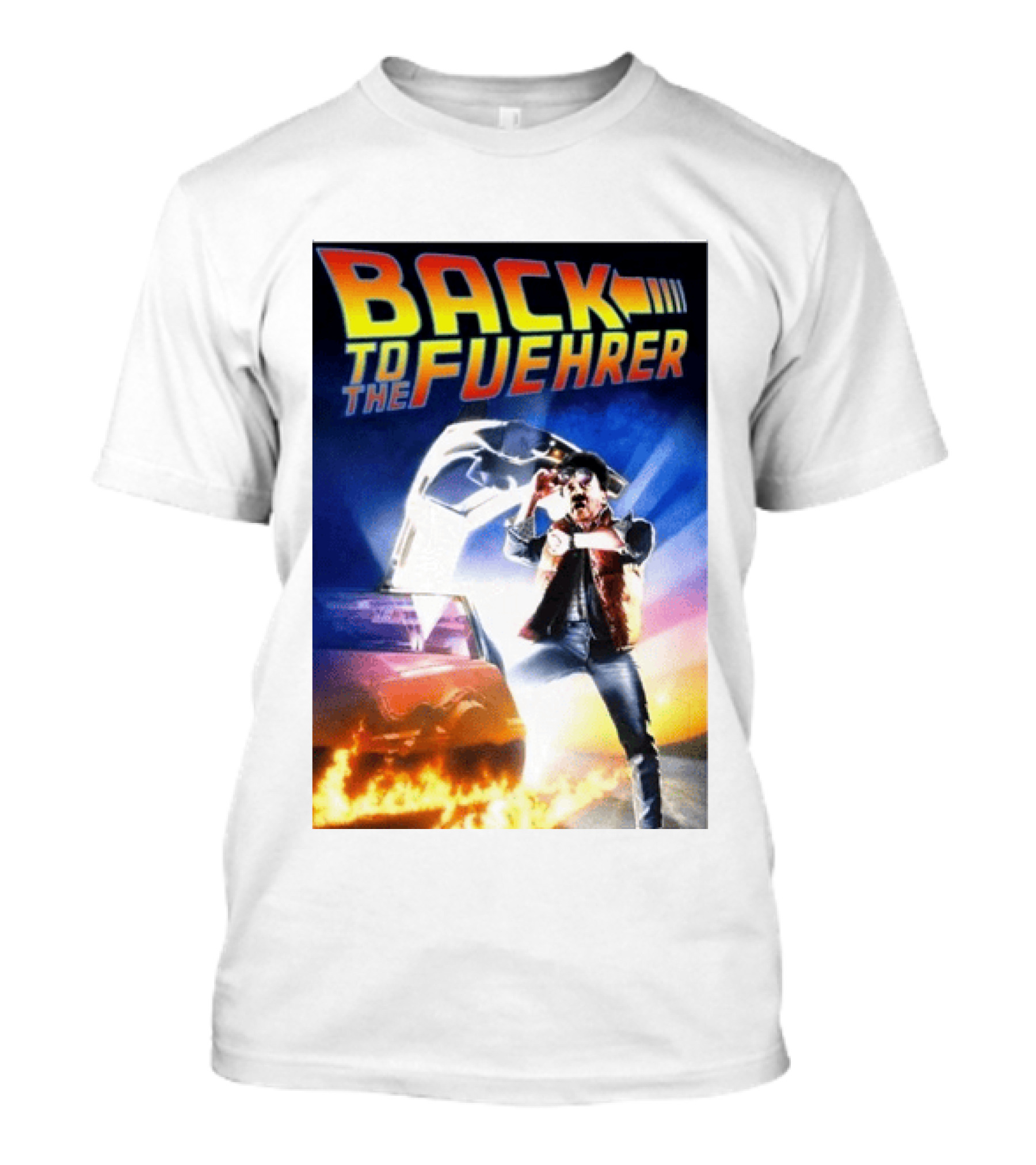 Back To The Fuehrer Adolf Hitler T-Shirt
