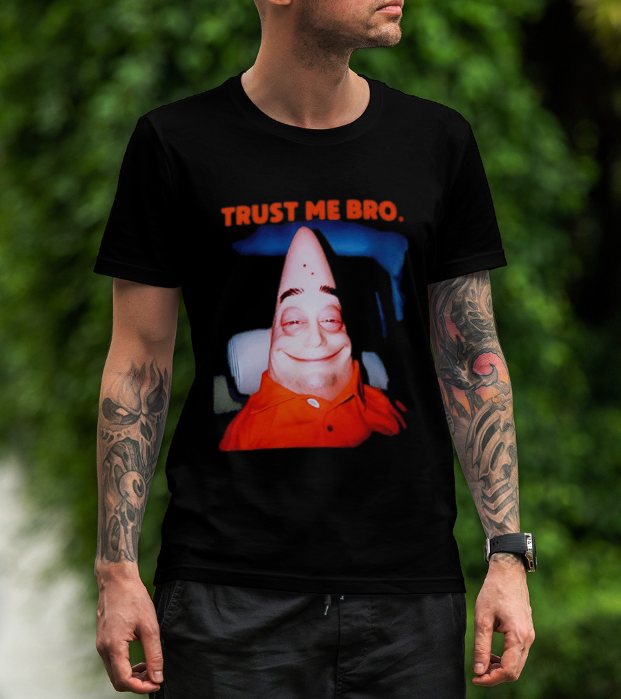 Patrick Trust Me Bro Funny Meme Face T-Shirt