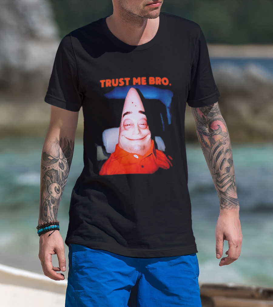 Patrick Trust Me Bro Funny Meme Face T-Shirt