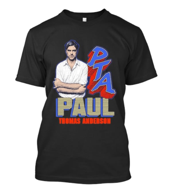 PTA Paul Thomas Anderson PAUL Thomas Anderson T-Shirt