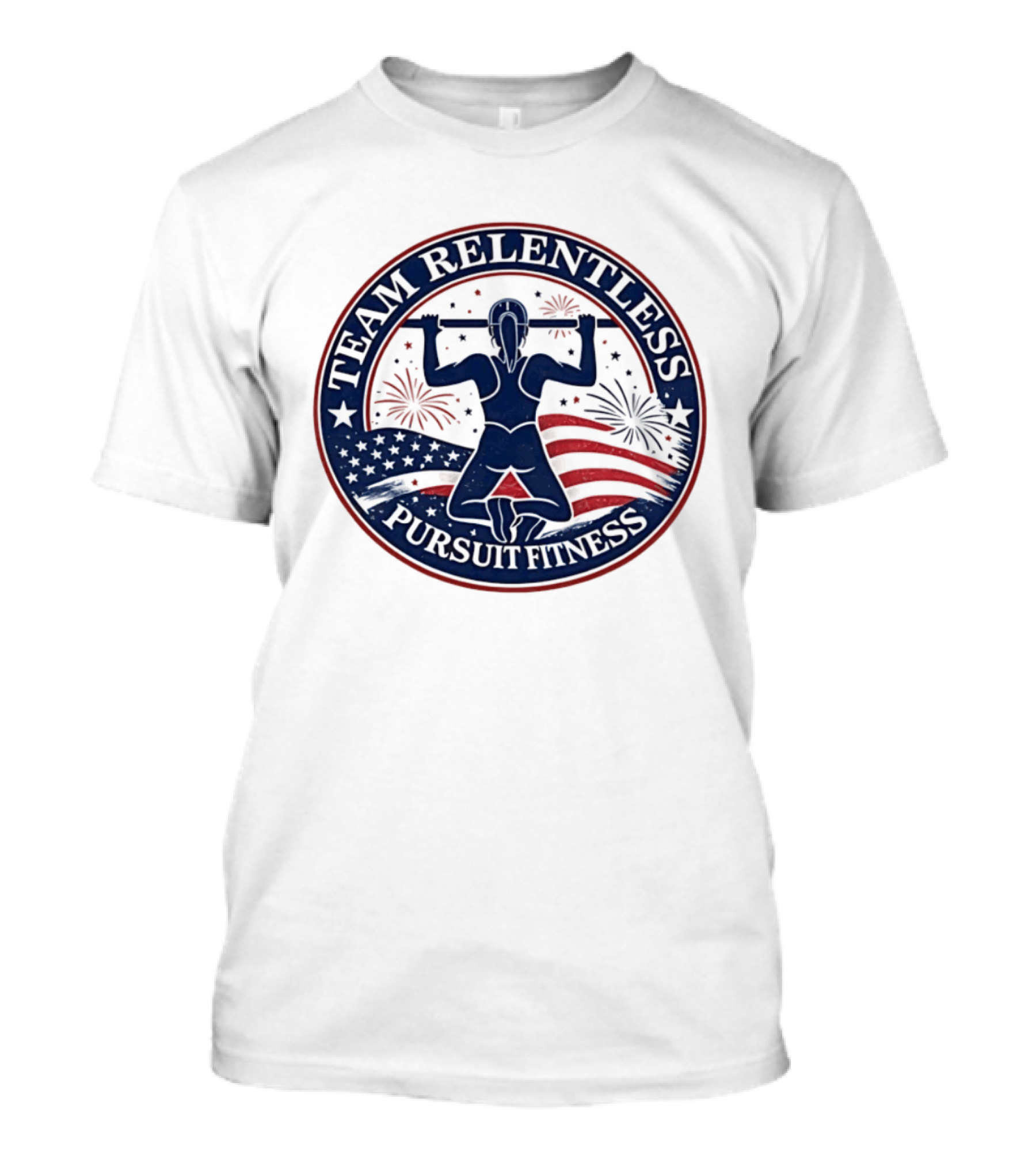 Team Relentless Pursuit Fitness American Flag Fireworks Pull Up Workout T-Shirt