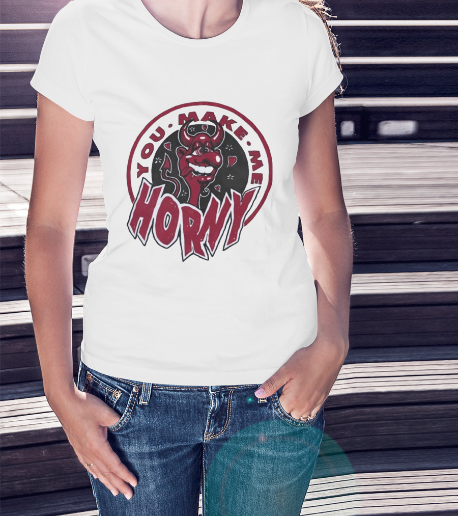 You Make Me Horny Devil Red Horns Circular T-Shirt