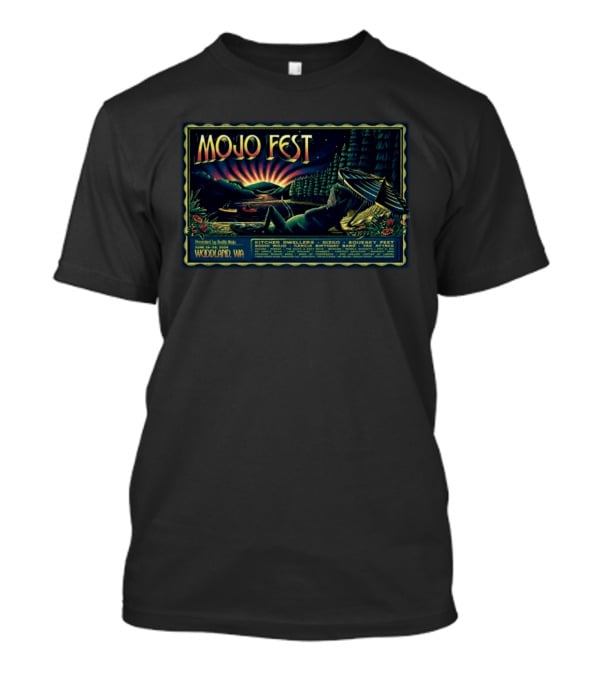Mojo Fest Woodland WA June 26 28 2026 Featuring Kitchen Dwellers Dizgo Squeaky Feet Bodhi Mojo Garcia Birthday Band Yak Attack T-Shirt