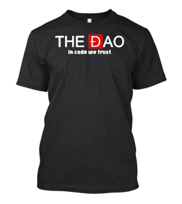 THE ĐAO In Code We Trust T-Shirt
