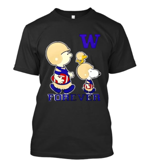 Peanuts Characters Football Players Washington Huskies W Forever T-Shirt