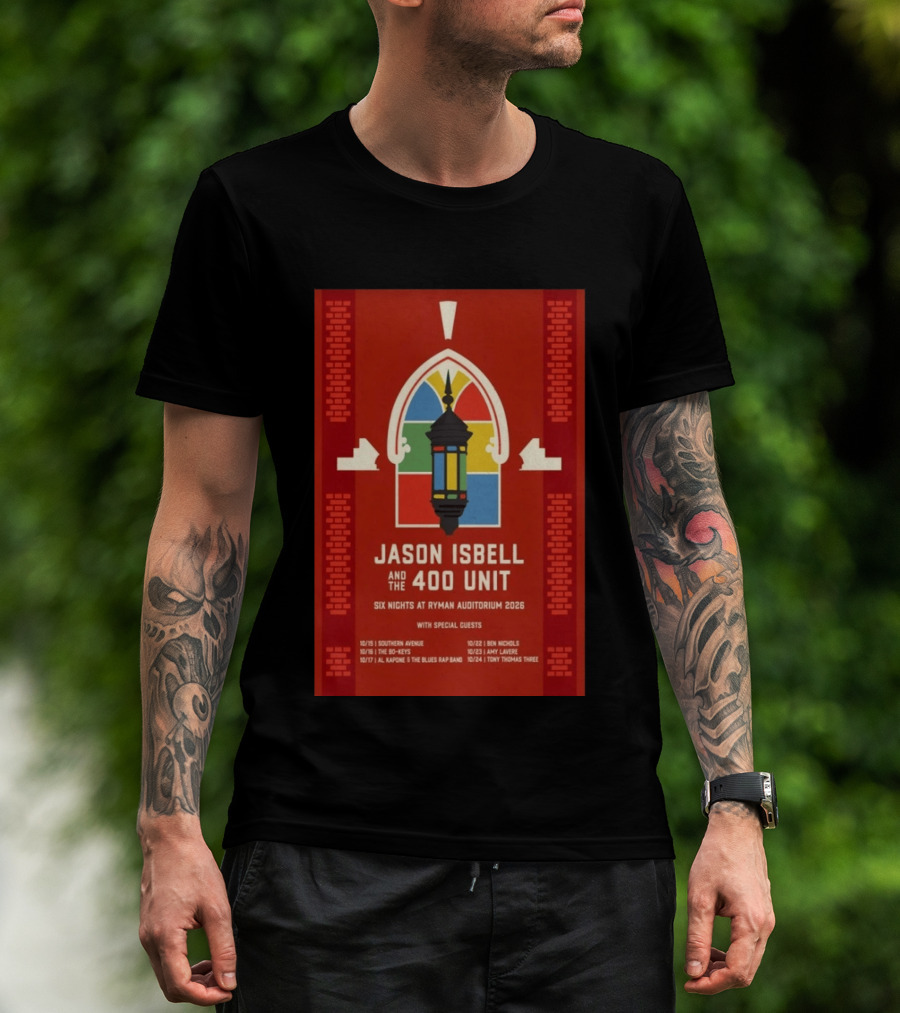 Jason Isbell And The 400 Unit Six Nights Ryman Auditorium 2026 With Special Guests T-Shirt