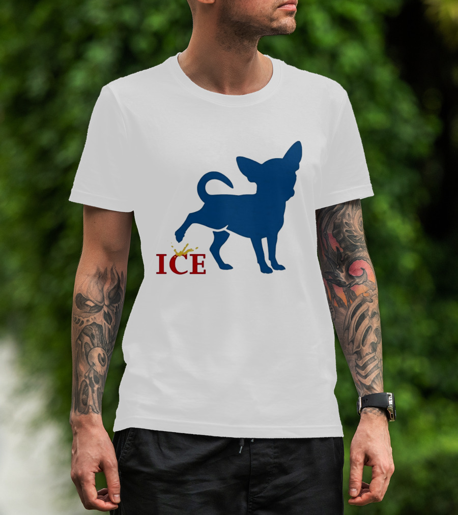 Chihuahua Urinating On ICE Text Representation T-Shirt