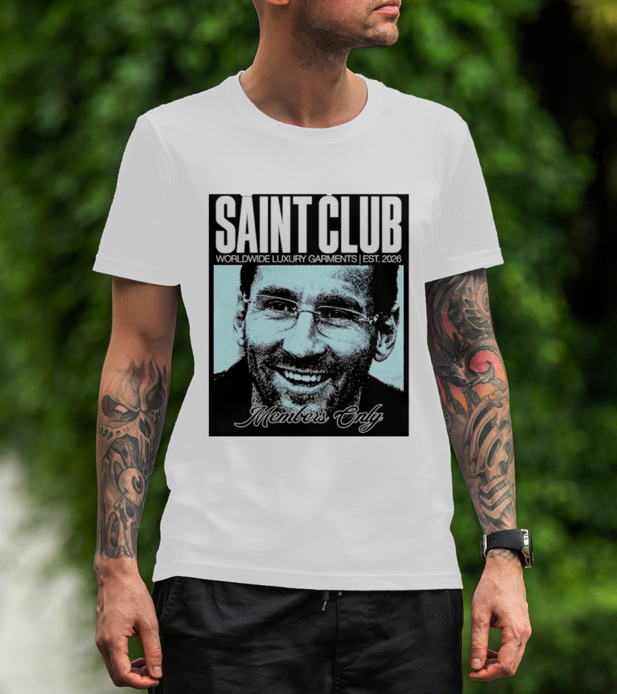 SAINT CLUB Worldwide Luxury Garments Est. 2026 Members Only T-Shirt