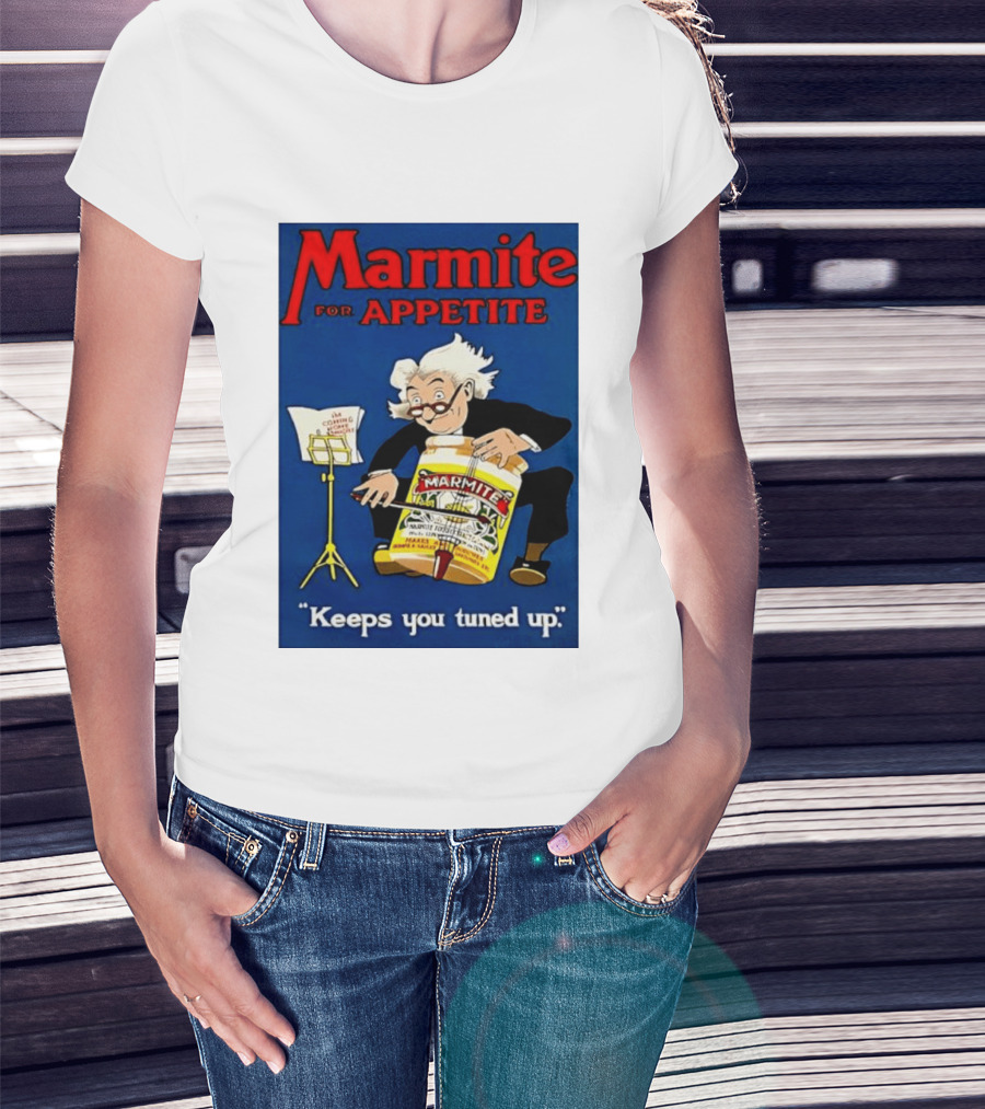 Marmite For Appetite Keeps You Tuned Up Conductor T-Shirt