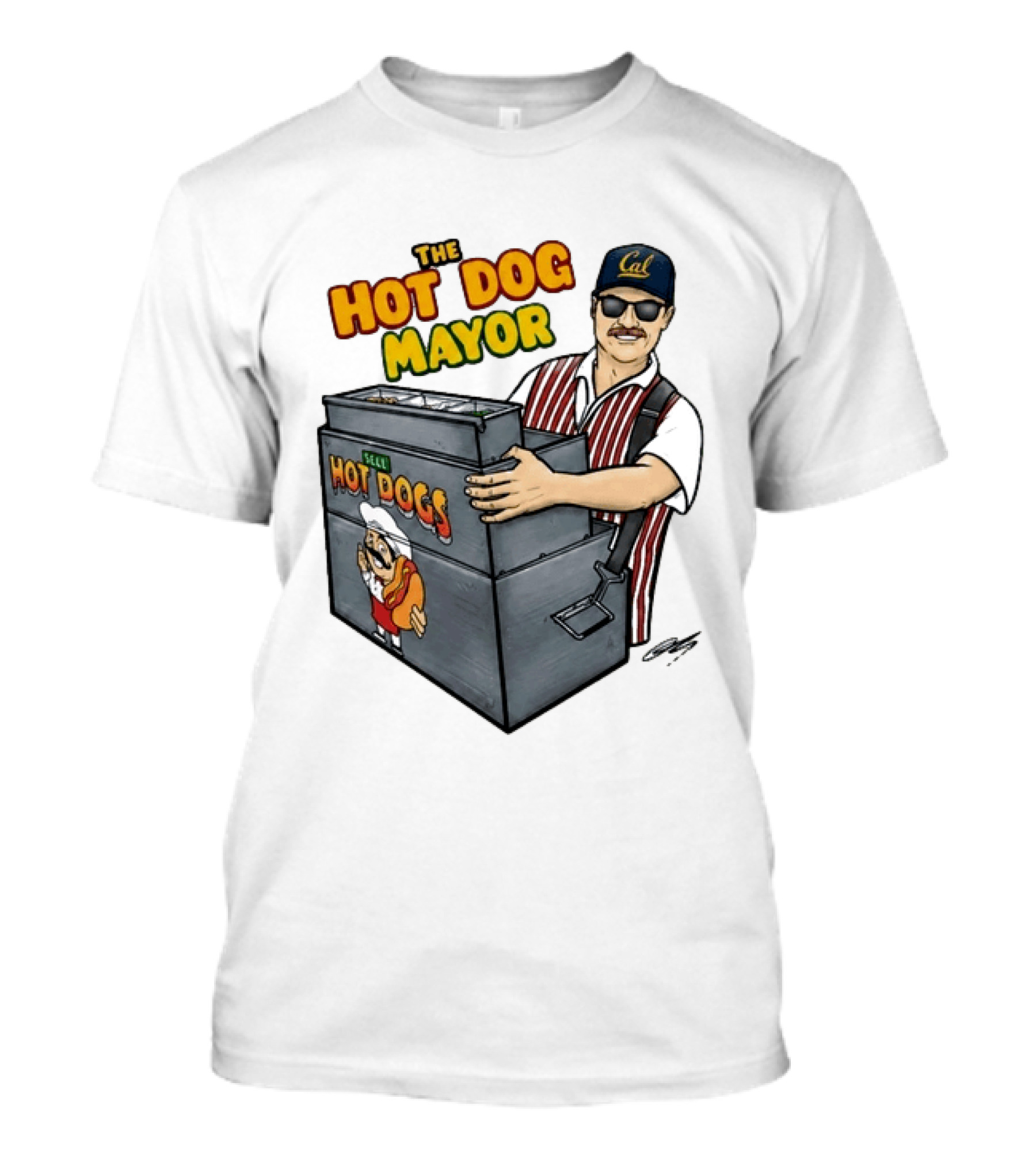 The Hot Dog Mayor Vendor With Cal Hat And Hot Dogs Cart T-Shirt