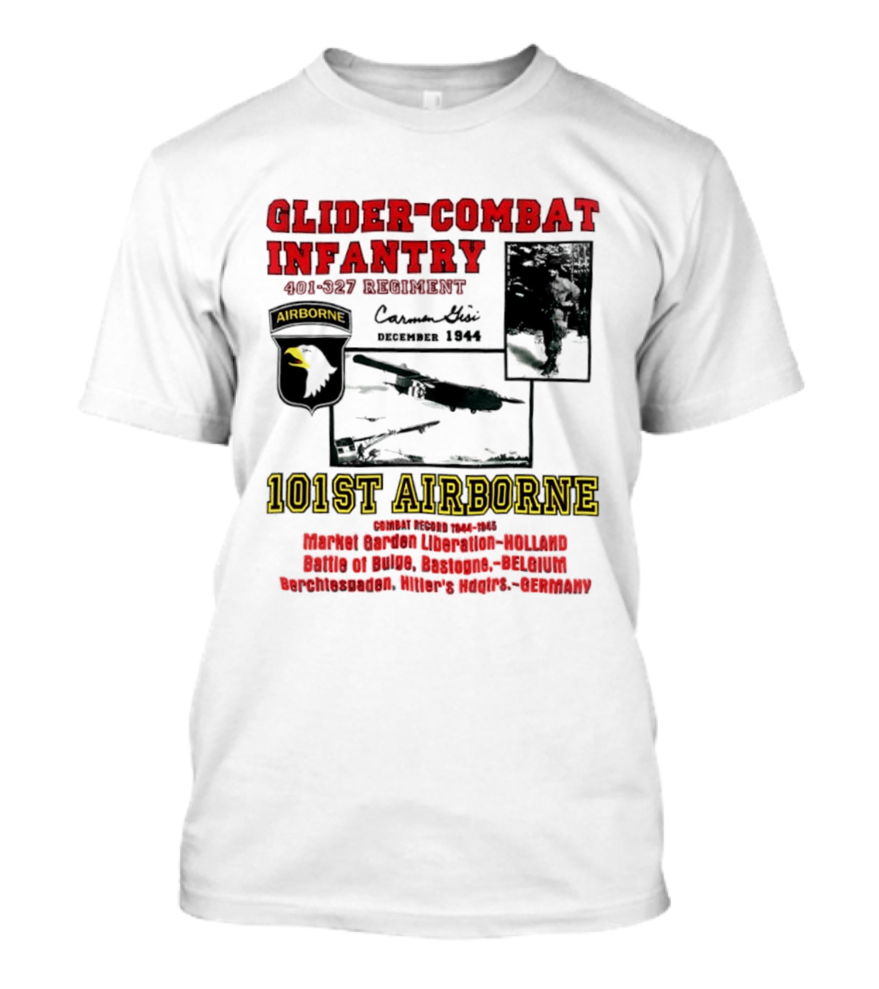 Glider Combat Infantry 401 327 Regiment 101st Airborne Market Garden Arnhem September 1944 T-Shirt
