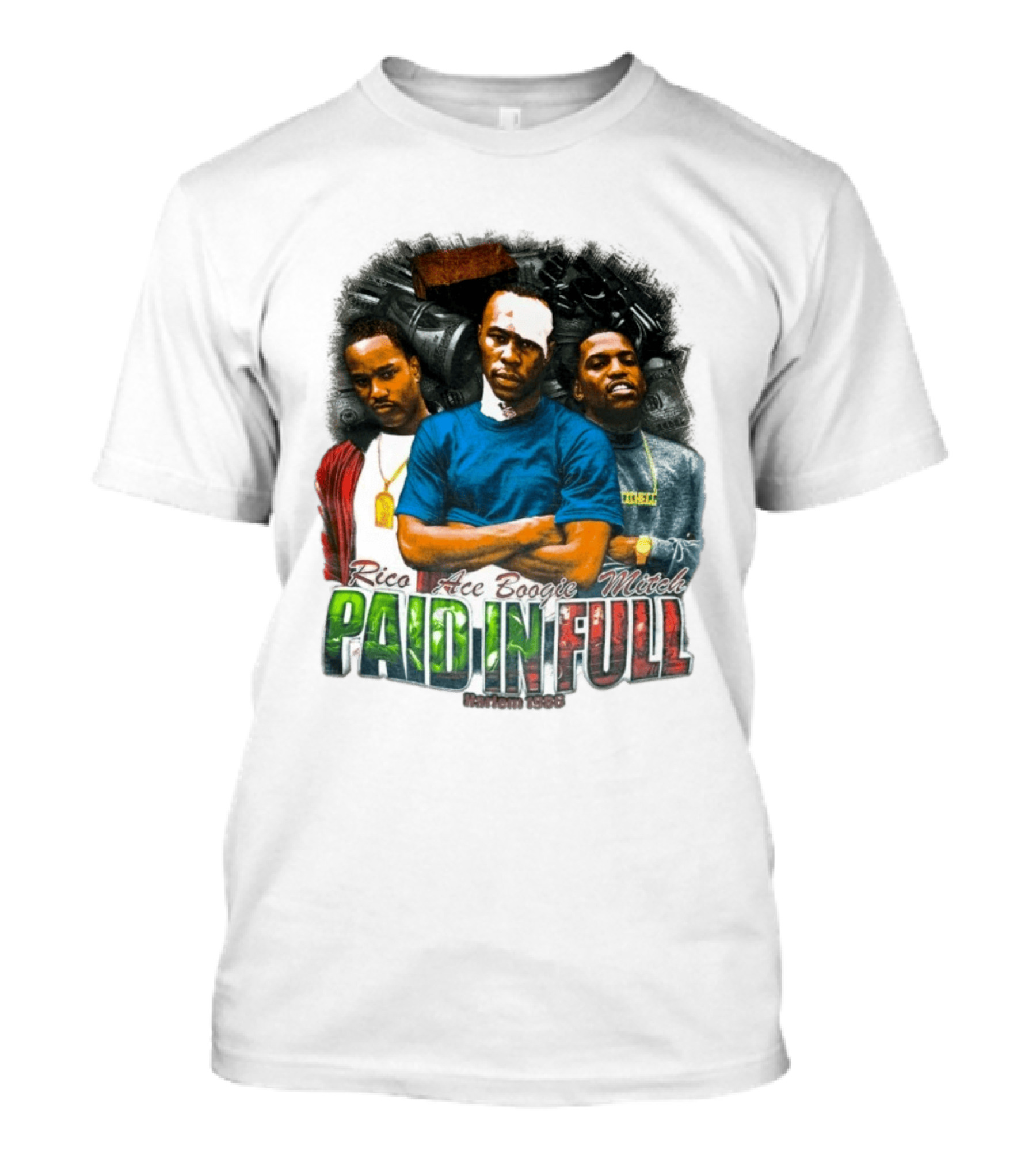Rico Ace Boogie Mitch Paid In Full Harlem 1986 Iconic Movie T-Shirt