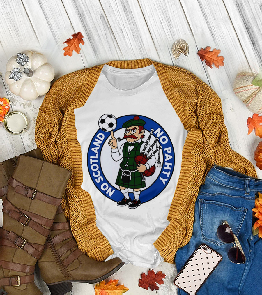 Scottish Football No Scotland No Pahty Bagpipes Soccer Fun T-Shirt