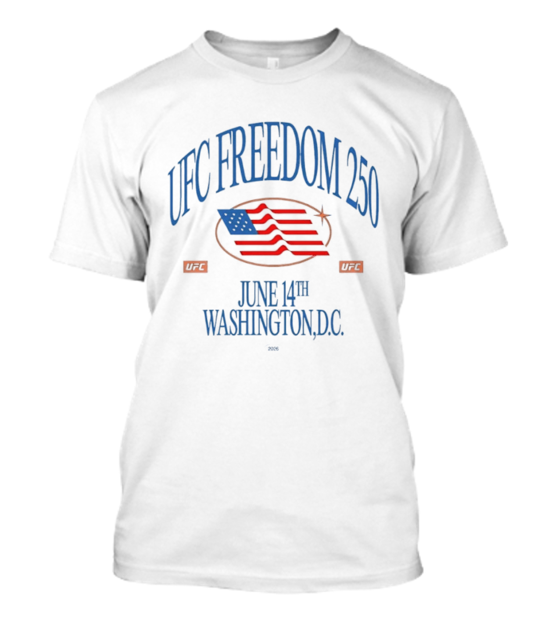 UFC Freedom 250 June 14th Washington DC 2026 MMA Event Stars And Stripes T-Shirt