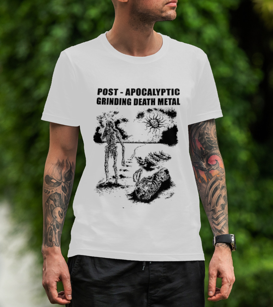 Post Apocalyptic Grinding Death Metal Apocalypse Survival Scene T-Shirt