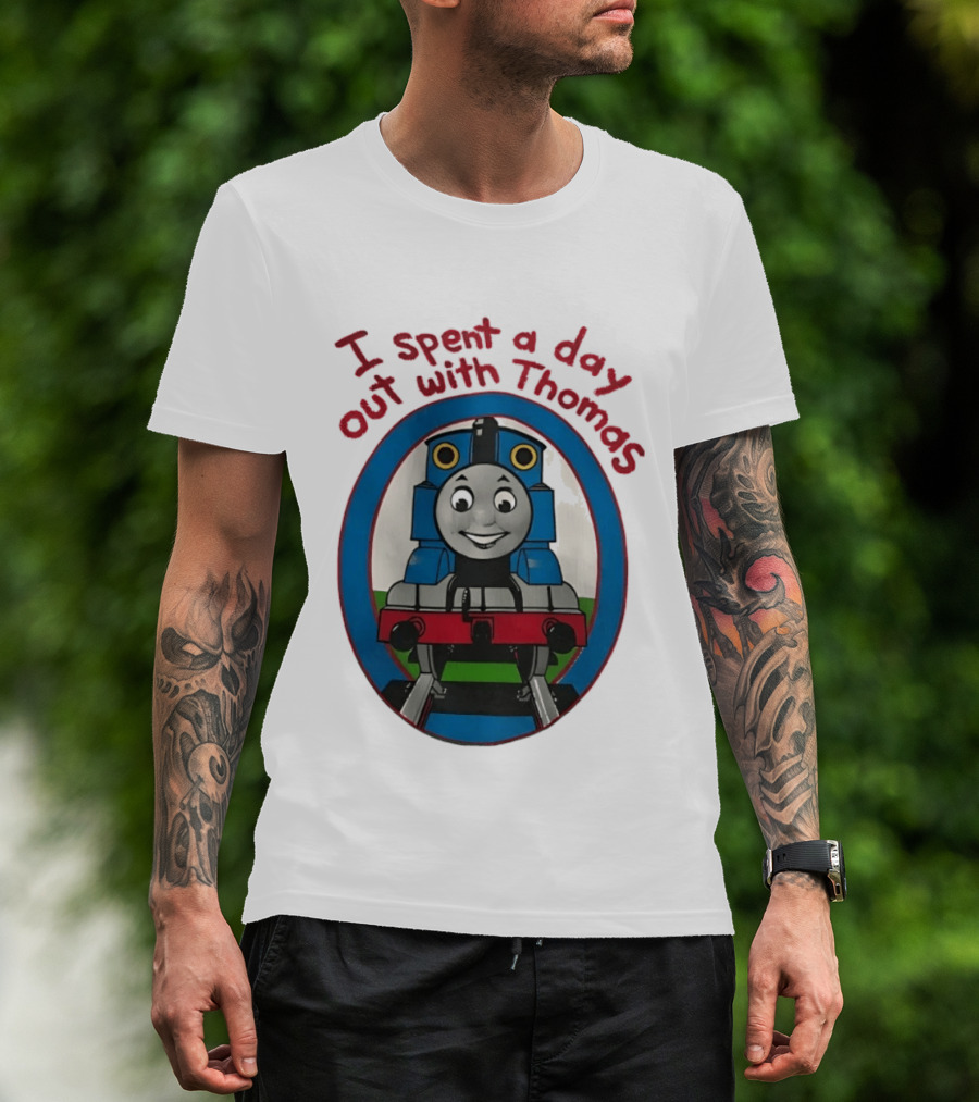 I Spent A Day Out With Thomas The Tank Engine Oval Frame T-Shirt