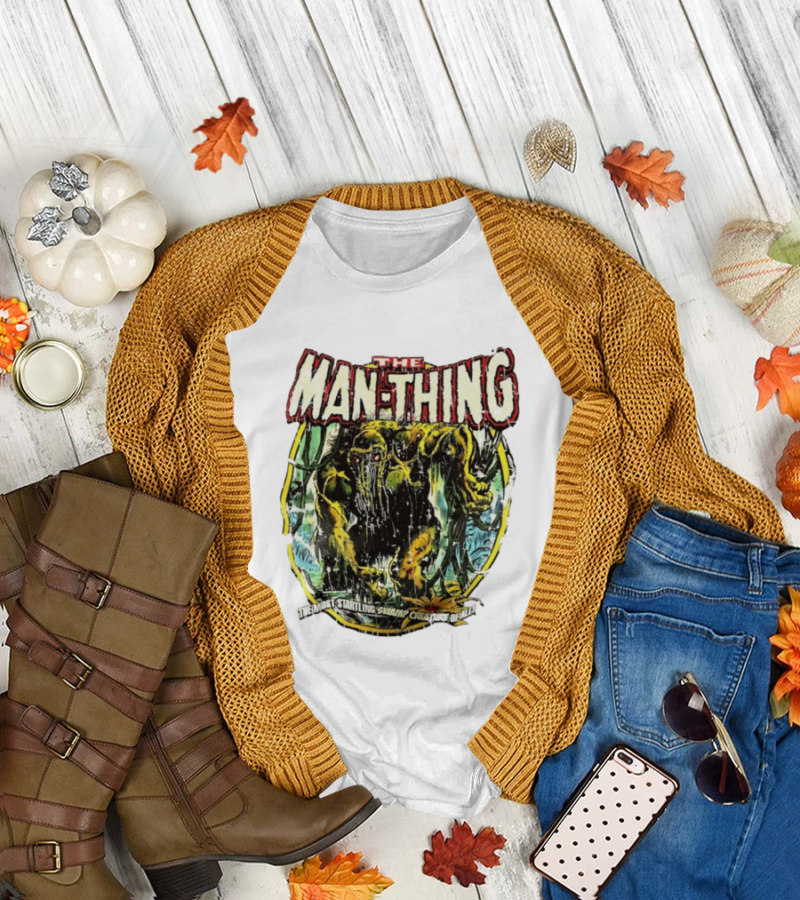 The Man Thing Most Startling Swamp Creature of All T-Shirt